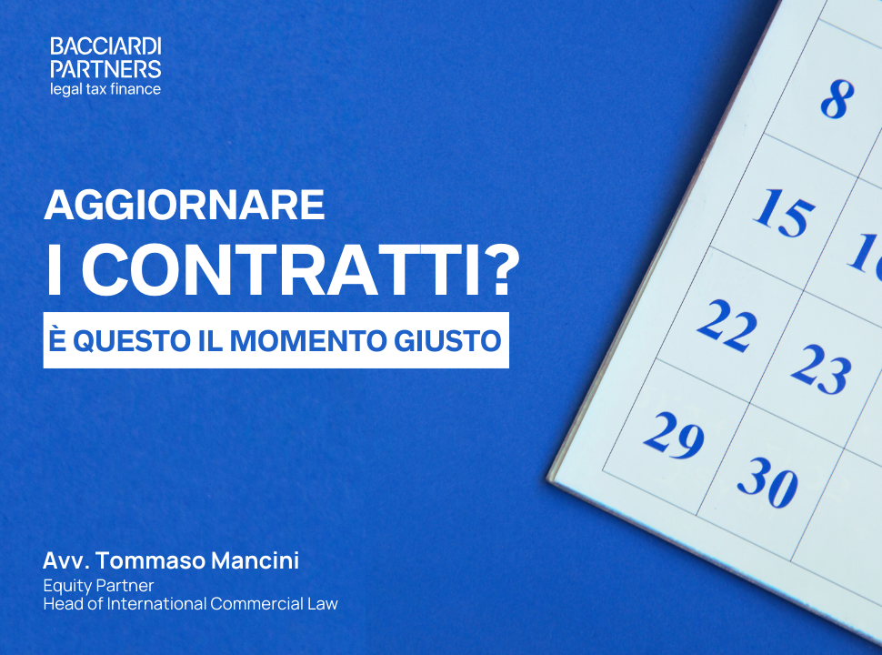 calendario su sfondo blu, logo Bacciardi Partners, e testo in bianco: aggiornare i contratti? questo è il momento giusto.
