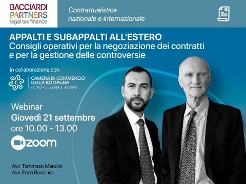 Locandina per promuovere il webinar appalti e subappalti all'estero con foto dell'Avv. Tommaso Mancini e Avv Enzo Bacciardi. Bacciardi Partners