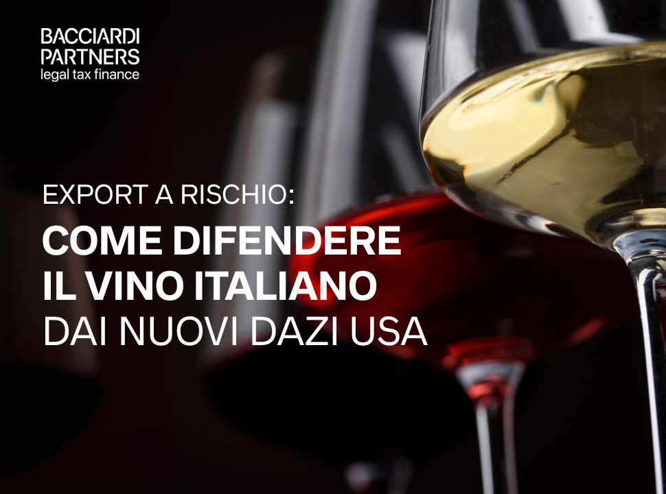 Calice vino bianco e vino rosso su fondo nero , logo Bacciardi Partners e testo in grafica export a rischio come difendere il vino italiano dai nuovi dazi USA