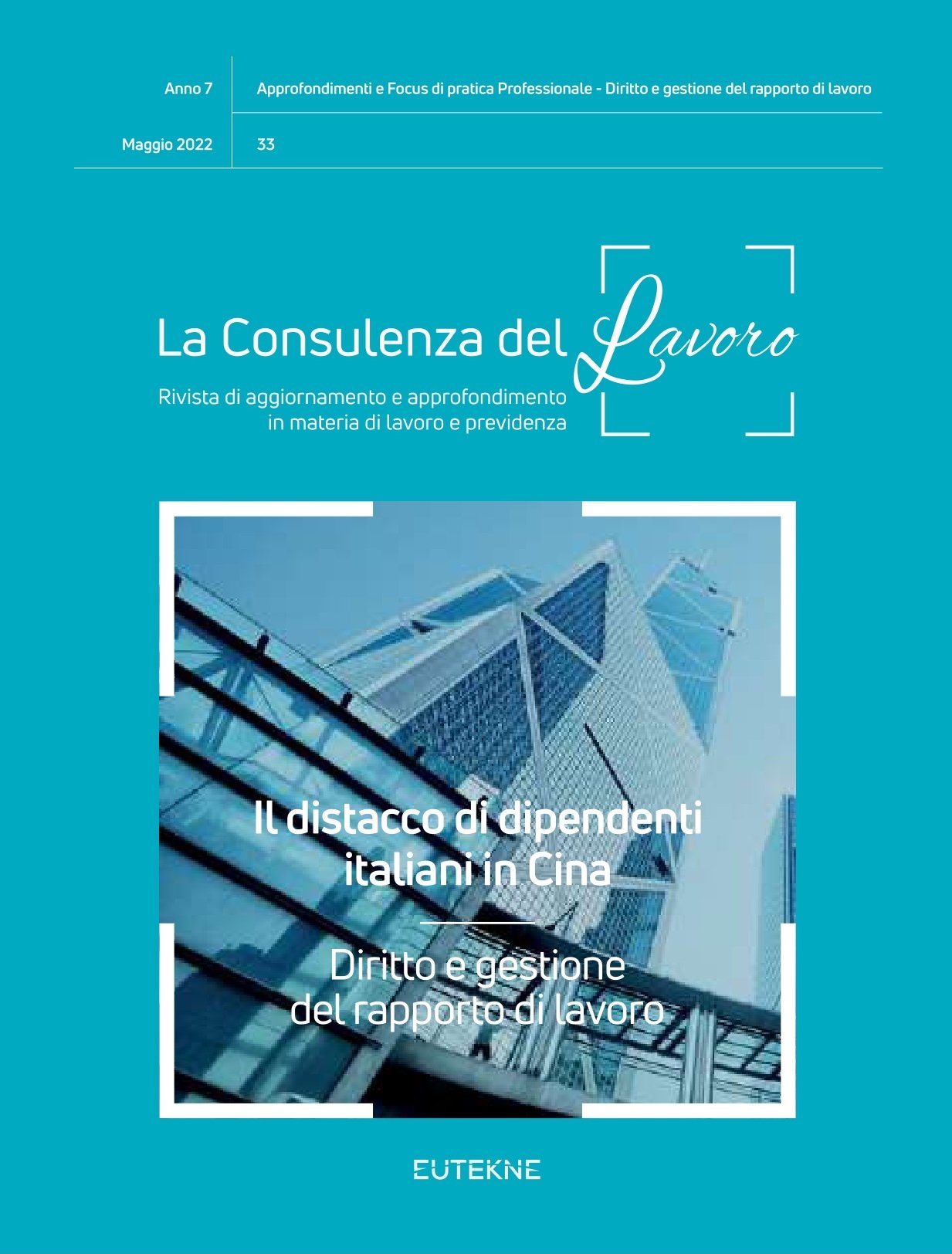 Distacco di dipendenti italiani in Cina_Tommaso FONTI, LL.M._Valeria ZEGA_Bacciardi Partners_Eutekne