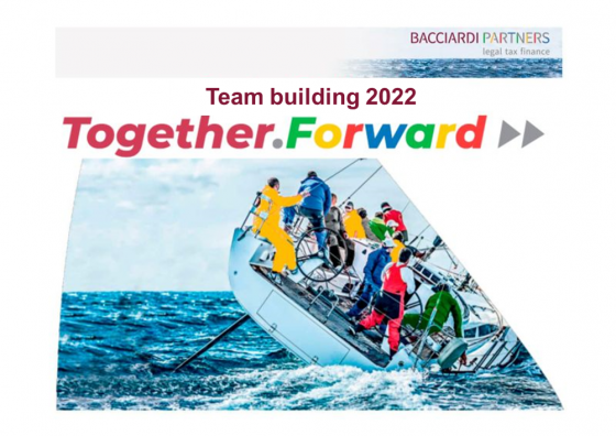 Together Forward – Bacciardi Partners 2022 Team Building